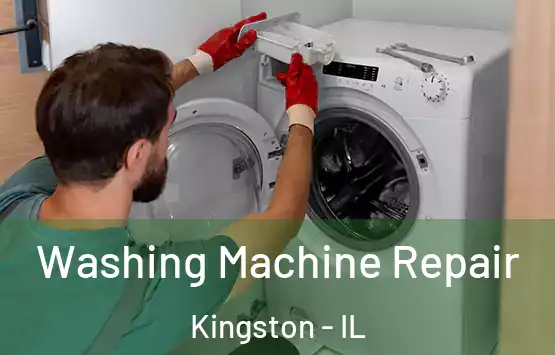  Washing Machine Repair Kingston - IL