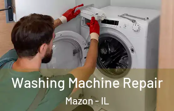  Washing Machine Repair Mazon - IL