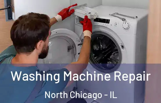  Washing Machine Repair North Chicago - IL