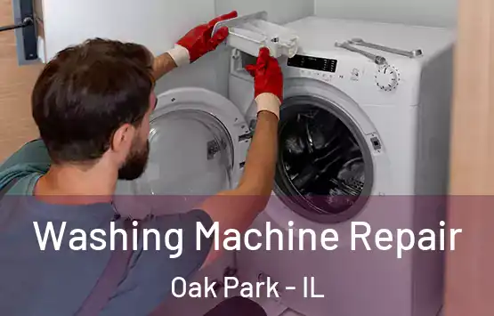 Washing Machine Repair Oak Park - IL