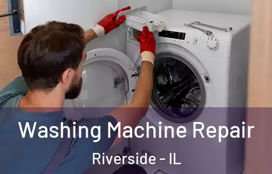  Washing Machine Repair Riverside - IL