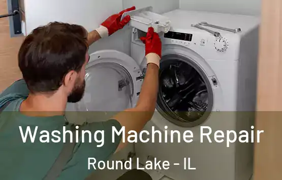  Washing Machine Repair Round Lake - IL