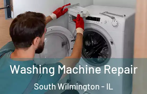  Washing Machine Repair South Wilmington - IL