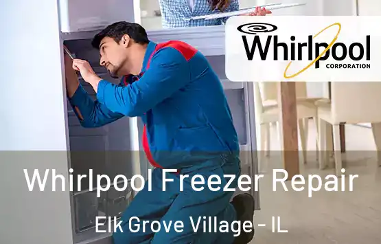  Whirlpool Freezer Repair Elk Grove Village - IL