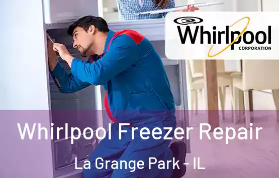  Whirlpool Freezer Repair La Grange Park - IL
