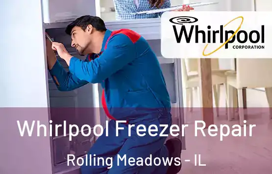  Whirlpool Freezer Repair Rolling Meadows - IL