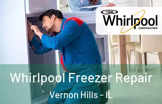  Whirlpool Freezer Repair Vernon Hills - IL