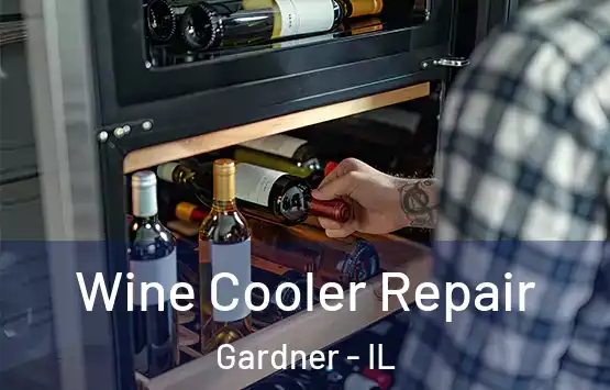  Wine Cooler Repair Gardner - IL