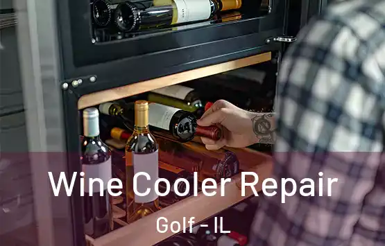  Wine Cooler Repair Golf - IL