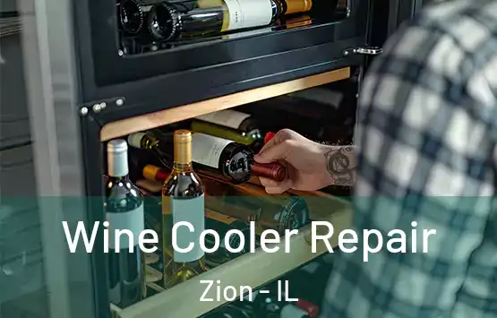  Wine Cooler Repair Zion - IL
